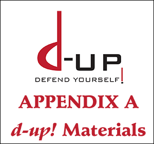 d-up: defend yourself! - implementation manual, appendix a (materials)