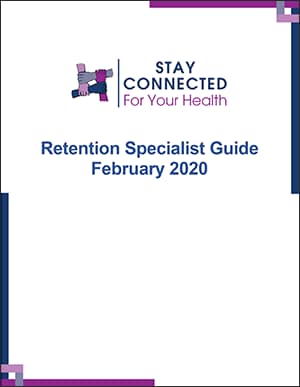 stay connected for your health - retention specialist guide