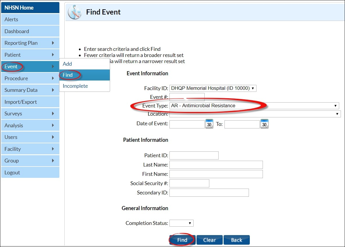 The Find Event screen shot shows how to navigate within NHSN homepage to the Find Event page and highlights the Event Type drop down box in which AR - Antimicrobial Resistance is shown